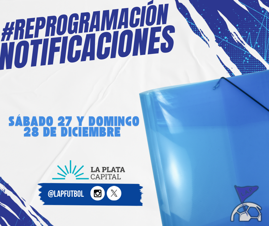 #ReProgramación NOTIFICACIONES SÁBADO 27 Y DOMINGO 28 DE DICIEMBRE